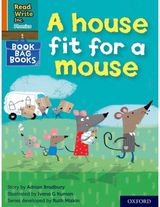 Read Write Inc. Phonics: A house fit for a mouse (Orange Set 4 Book Bag Book 11)