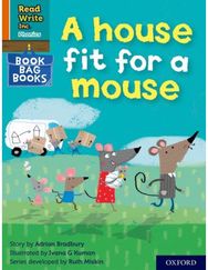 Read Write Inc. Phonics: A house fit for a mouse (Orange Set 4 Book Bag Book 11)