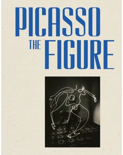 Picasso: The Figure