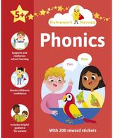 Homework Heroes: Phonics: With 200 Reward Stickers