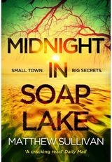 Midnight in Soap Lake