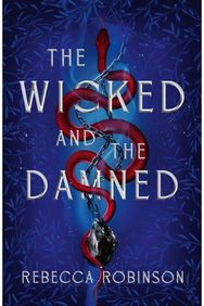 Wicked and the Damned: The heart-racing romantasy sequel of two soulmates in the race to reunite