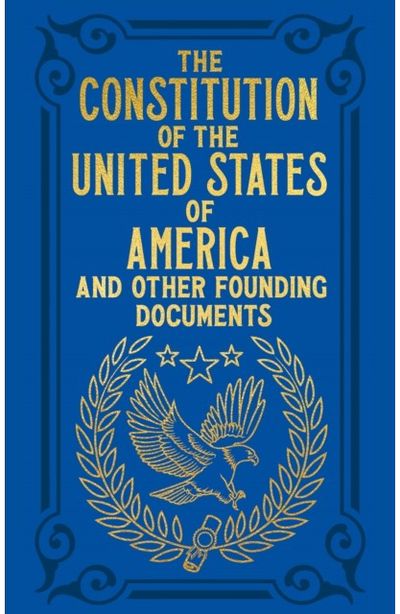 Constitution of the United States of America and Other Founding Documents: Gilded Pocket Edition