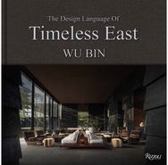 Design Language of Timeless East: Design Language of Timeless East, The