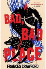 Bad, Bad Place