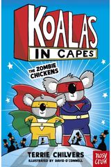 Koalas in Capes: The Zombie Chickens