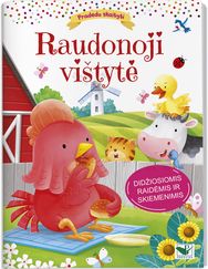 Pradedu skaityti. Raudonoji vištytė. Didžiosiomis raidėmis ir skiemenimis