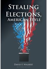 Stealing Elections, American Style