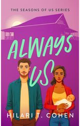 Always Us: A Heartfelt Story of Love, Family and the Fight for a Future