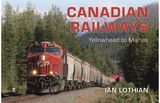 Candian Railways: Yellow Head to Marias