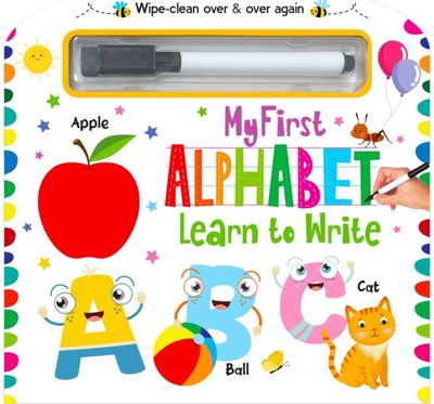 My First Alphabet - Learn To Write: My First Alphabet - Learn To Write