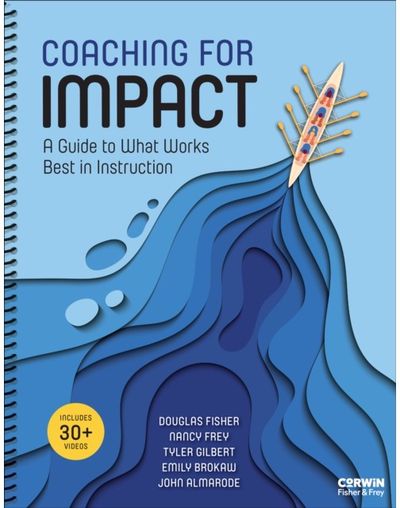 Coaching for Impact: A Guide to What Works Best in Instruction