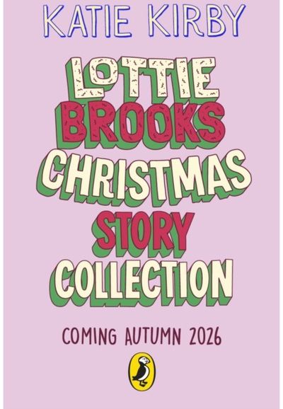 Lottie Brooks’s Twelve Disasters of Christmas