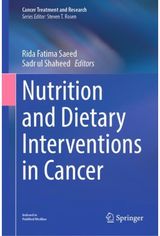 Nutrition and Dietary Interventions in Cancer