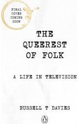 Queerest of Folk: A Life in Television