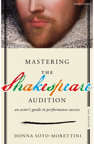 Mastering the Shakespeare Audition: An Actor's Guide to Performance Success