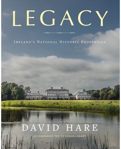 Legacy: Ireland's National Historic Properties