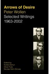 Arrows of Desire: Selected Writings 1963-2002