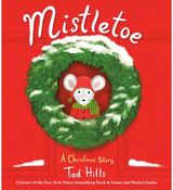 Mistletoe: A Christmas Story