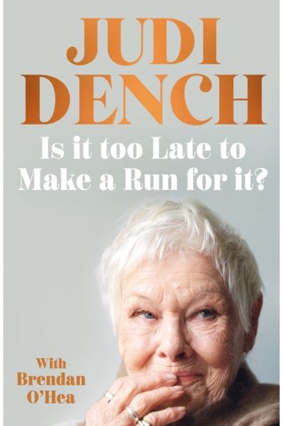 Is It Too Late to Make a Run for It?: A memoir