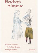 Fletchers Almanac: Nature encounters & fashion systems through the year