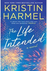 Life Intended: A Novel