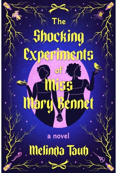 Shocking Experiments of Miss Mary Bennet: The Electric Queer Retelling of Pride & Prejudice from Mary's Point Of View
