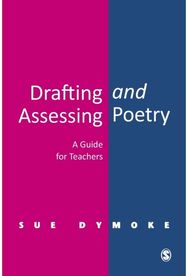 Drafting and Assessing Poetry: A Guide for Teachers