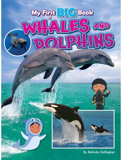 My First BIG Book of WHALES and DOLPHINS