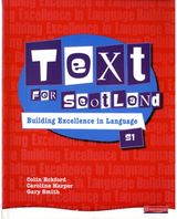 Text for Scotland: Building Excellence in Language Book 1