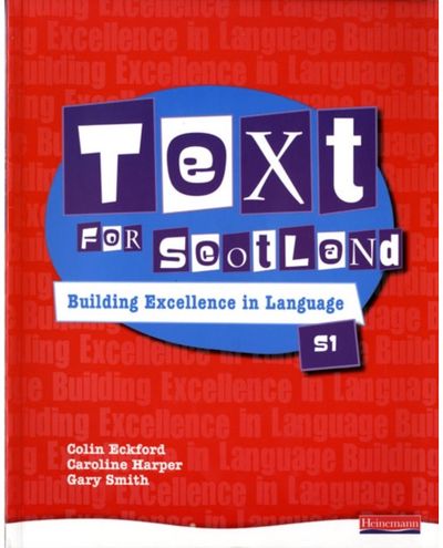 Text for Scotland: Building Excellence in Language Book 1