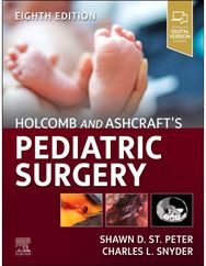Holcomb and Ashcrafts Pediatric Surgery