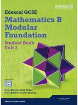 GCSE Mathematics Edexcel 2010: Spec B Foundation Unit 2 Student Book