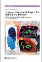Emerging Drugs and Targets for Alzheimers Disease: Volume 1: Beta-Amyloid