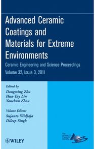 Advanced Ceramic Coatings and Materials for Extreme Environments, Volume 32, Issue 3