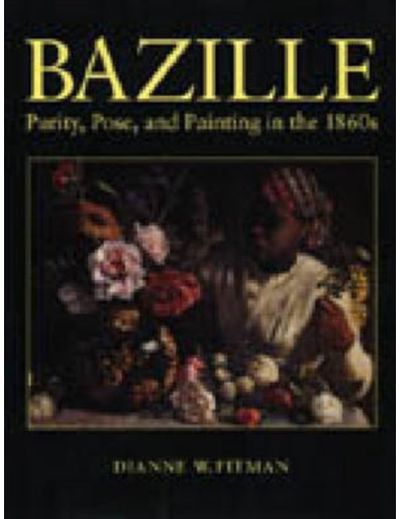 Bazille: Purity, Pose, and Painting in the 1860s