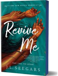 Revive Me: Part Two (Deluxe Edition): The Affair