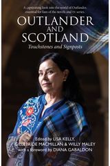 Outlander and Scotland: Touchstones and Signposts