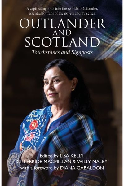 Outlander and Scotland: Touchstones and Signposts