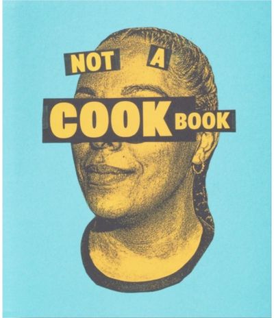 Not a Cookbook