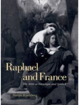 Raphael and France: The Artist as Paradigm and Symbol