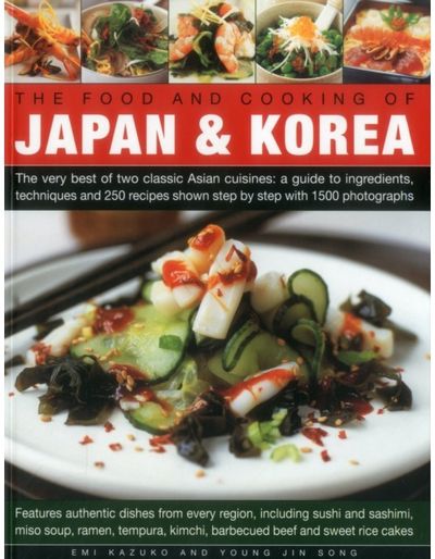 Food and Cooking of Japan & Korea
