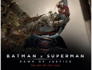 Batman v Superman: Dawn of Justice: The Art of the Film