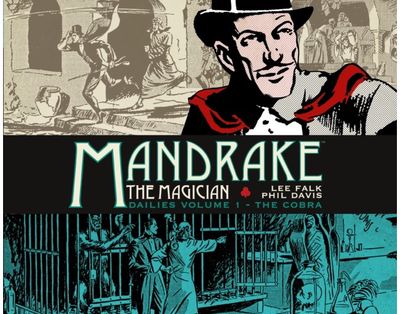 Mandrake the Magician: Dailies Vol. 1: The Cobra
