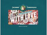 Jacominus Gainsborough: With Love