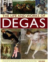 Life and Works of Degas
