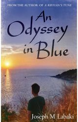 Odyssey in Blue: An Autobiographical Novel