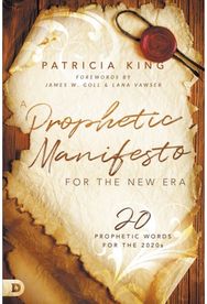 Prophetic Manifesto for the New Era, A