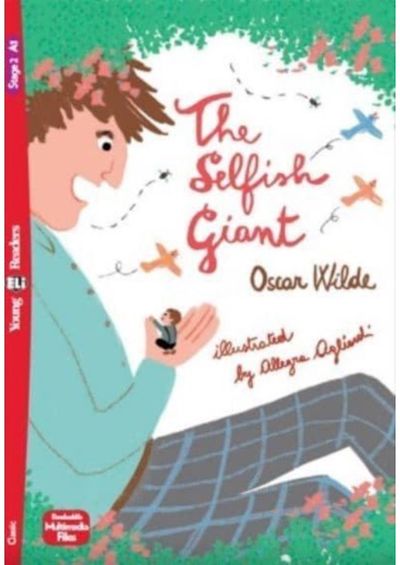 Young ELI Readers - English: The Selfish Giant + downloadable multimedia