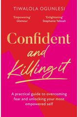 Confident and Killing It: A Toolkit for Life